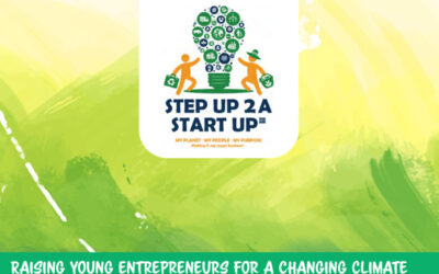 To our Step Up 2 A Green Start Up Family